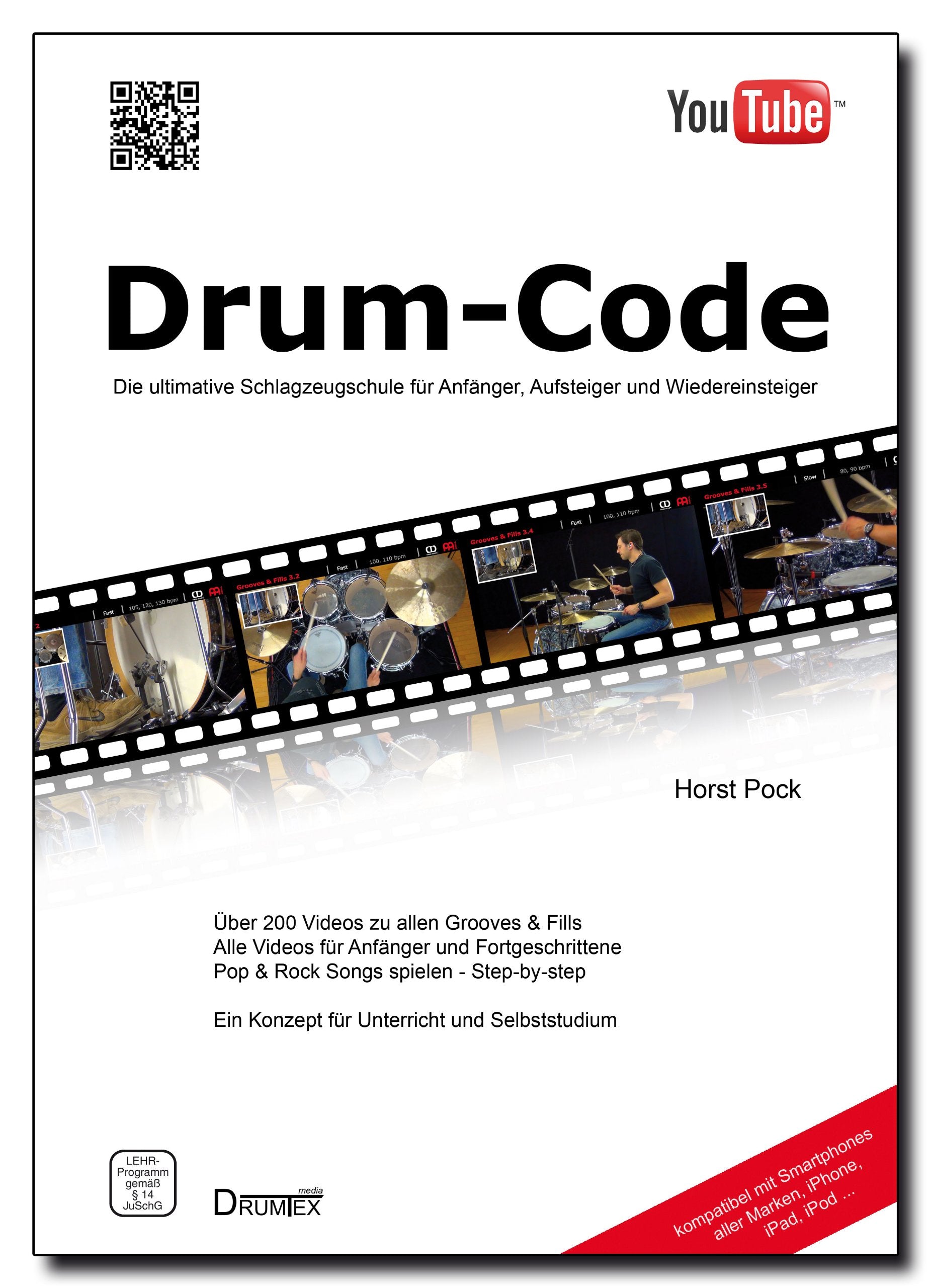 Drum-Code Die ultimative Schlagzeugschule für Anfänger, Aufsteiger und Wiedereinsteiger Books