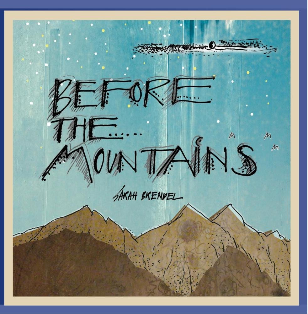Before The Mountains Music