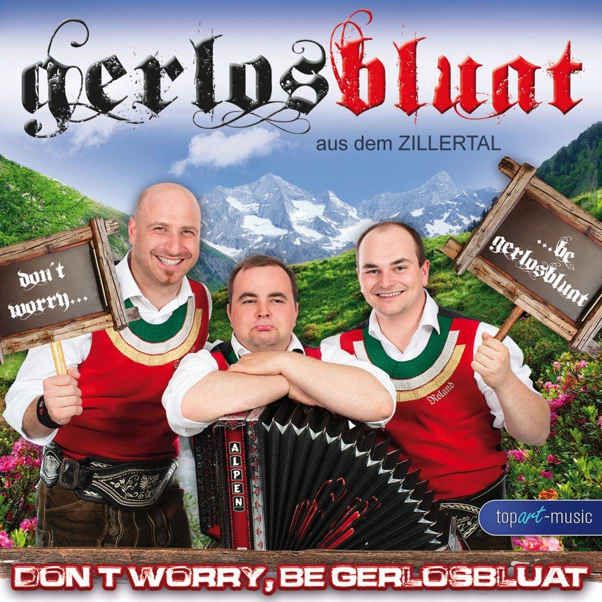 Don`t worry,be Gerlosbluat cd