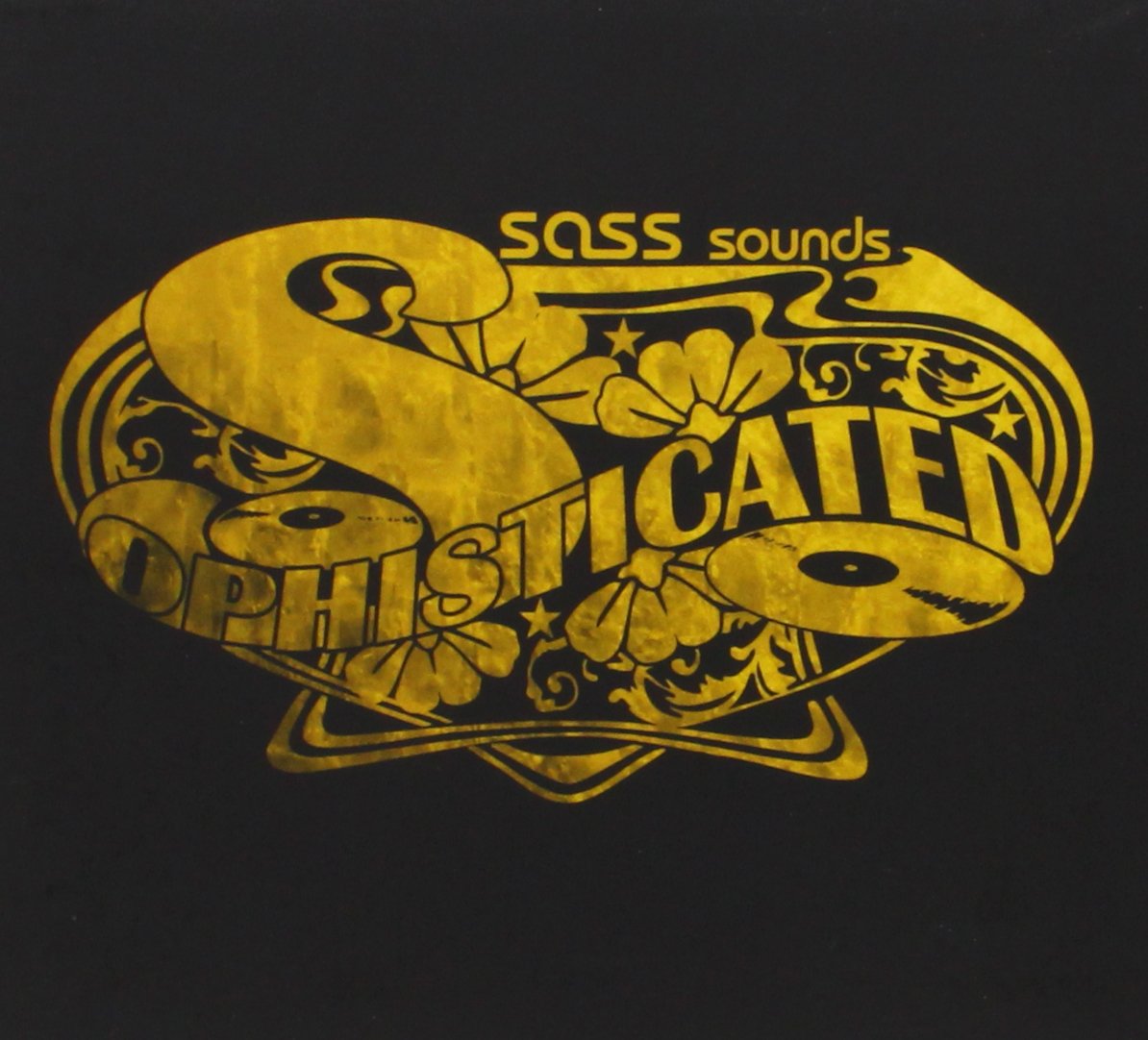 Sophisticated Sass Sounds Dance & Electronic