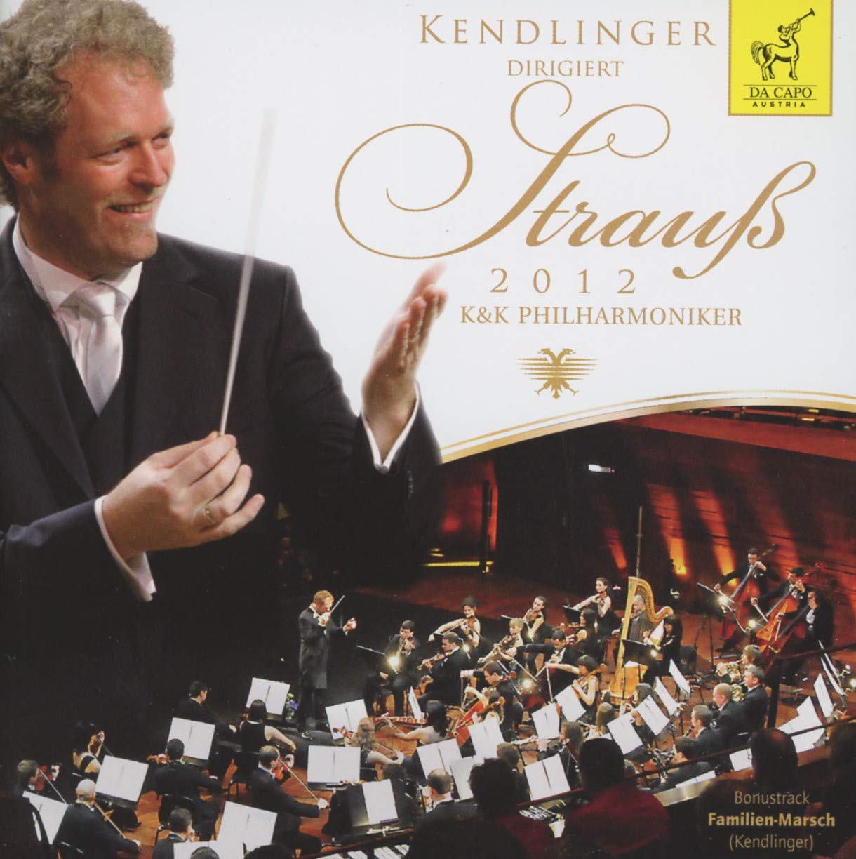 Kendlinger dirigiert Strauá 2012 Classical