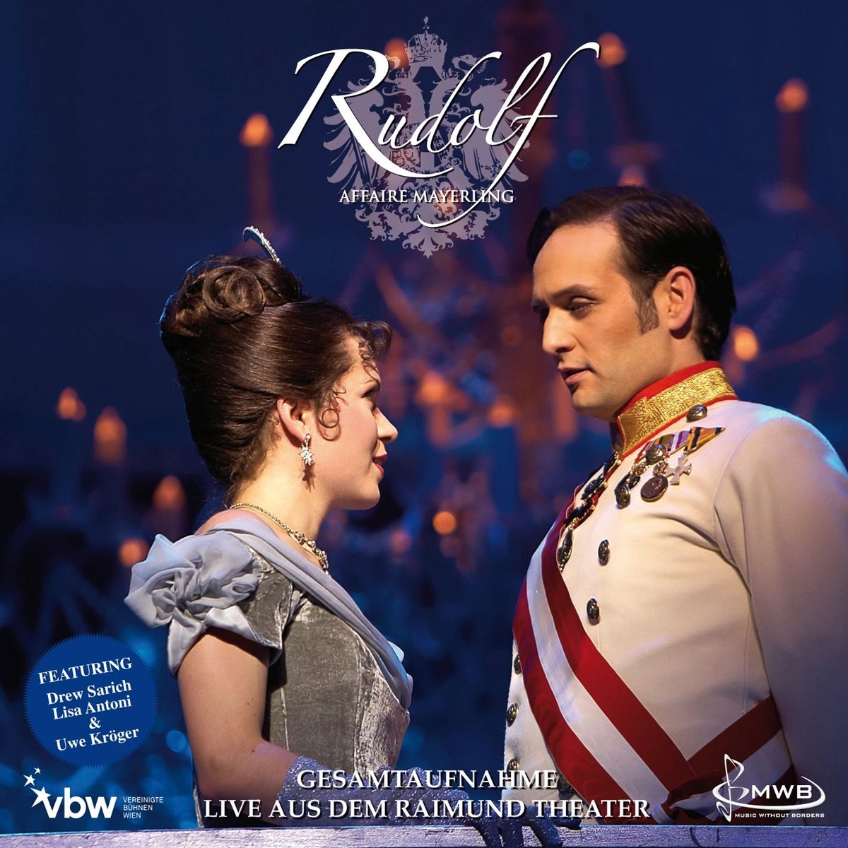 Rudolf Affaire Mayerling-Das Musical Soundtracks & Musicals