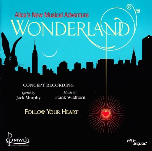 Wonderland - Das Musical - Alice's New Musical Adventure Soundtracks & Musicals
