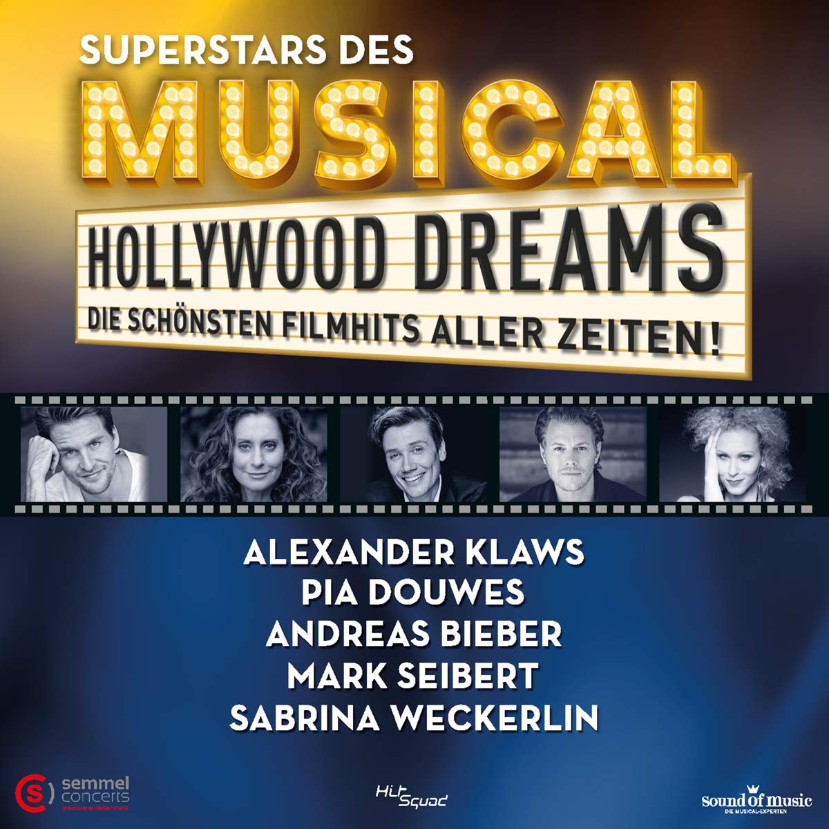 Hollywood Dreams-Superstars des Musicals Soundtracks & Musicals