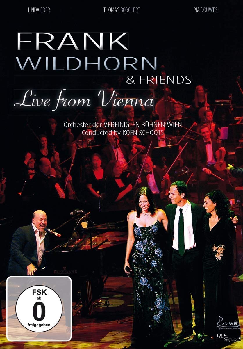 Frank Wildhorn & Friends - Live From Vienna Films