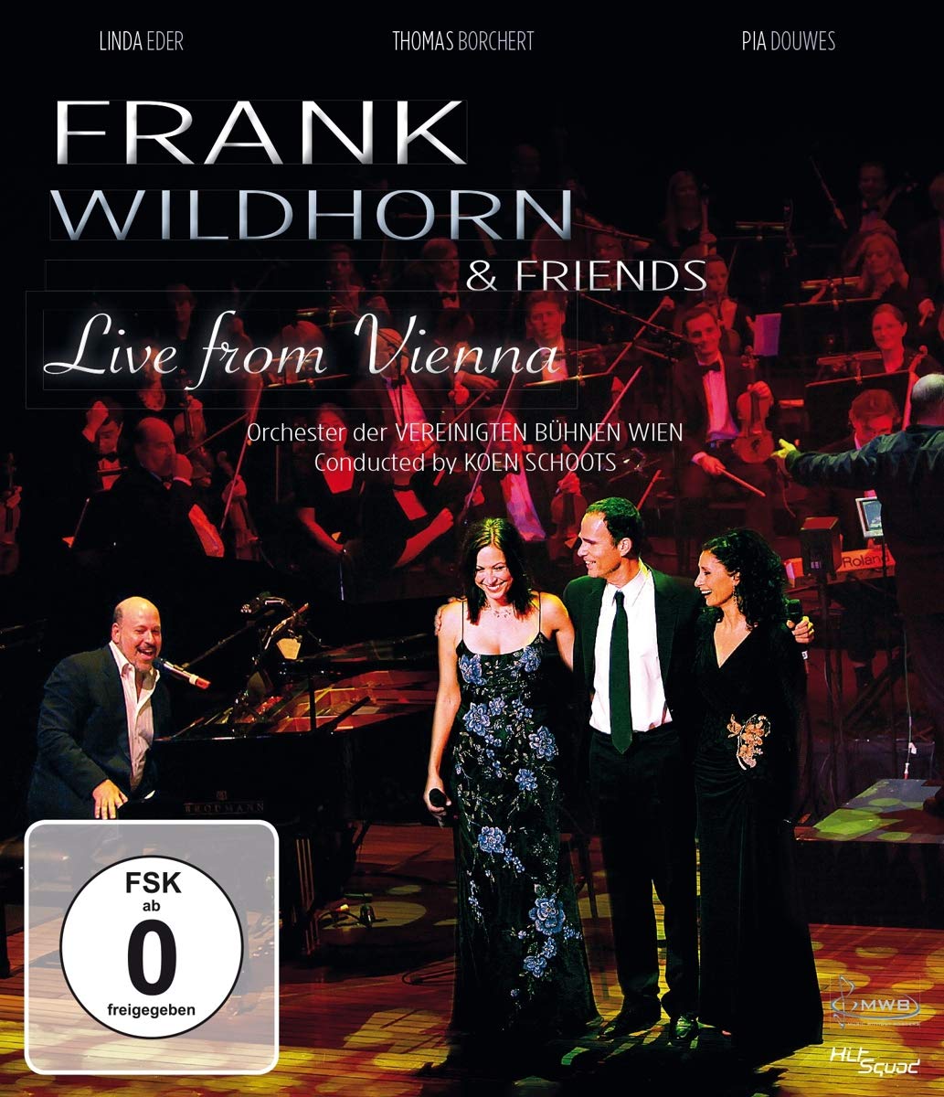 Frank Wildhorn & Friends - Live From Vienna Films
