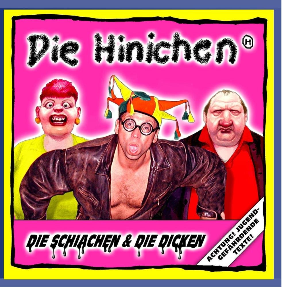 Product Image: Die Schiachen & die Dicken