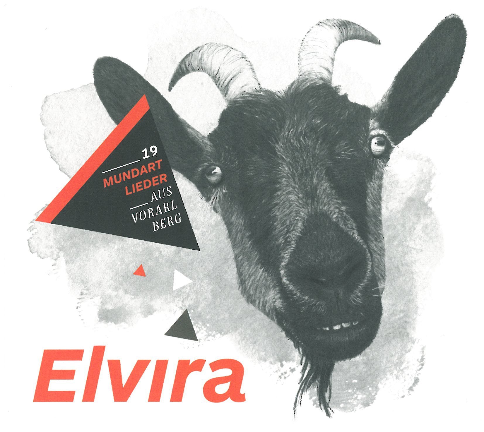 Elvira - 19 Mundartlieder aus Vorarlberg World Music