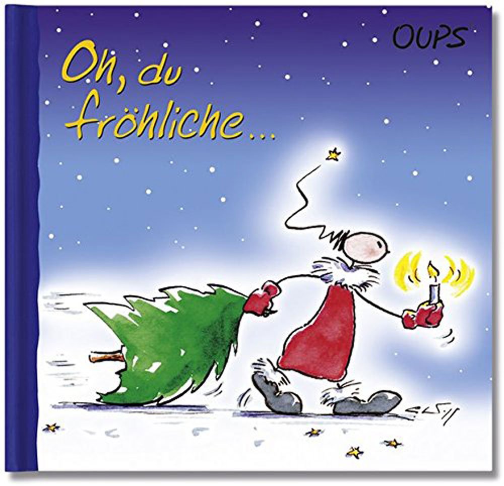 Oups - Oh Du fröhliche . . . Books