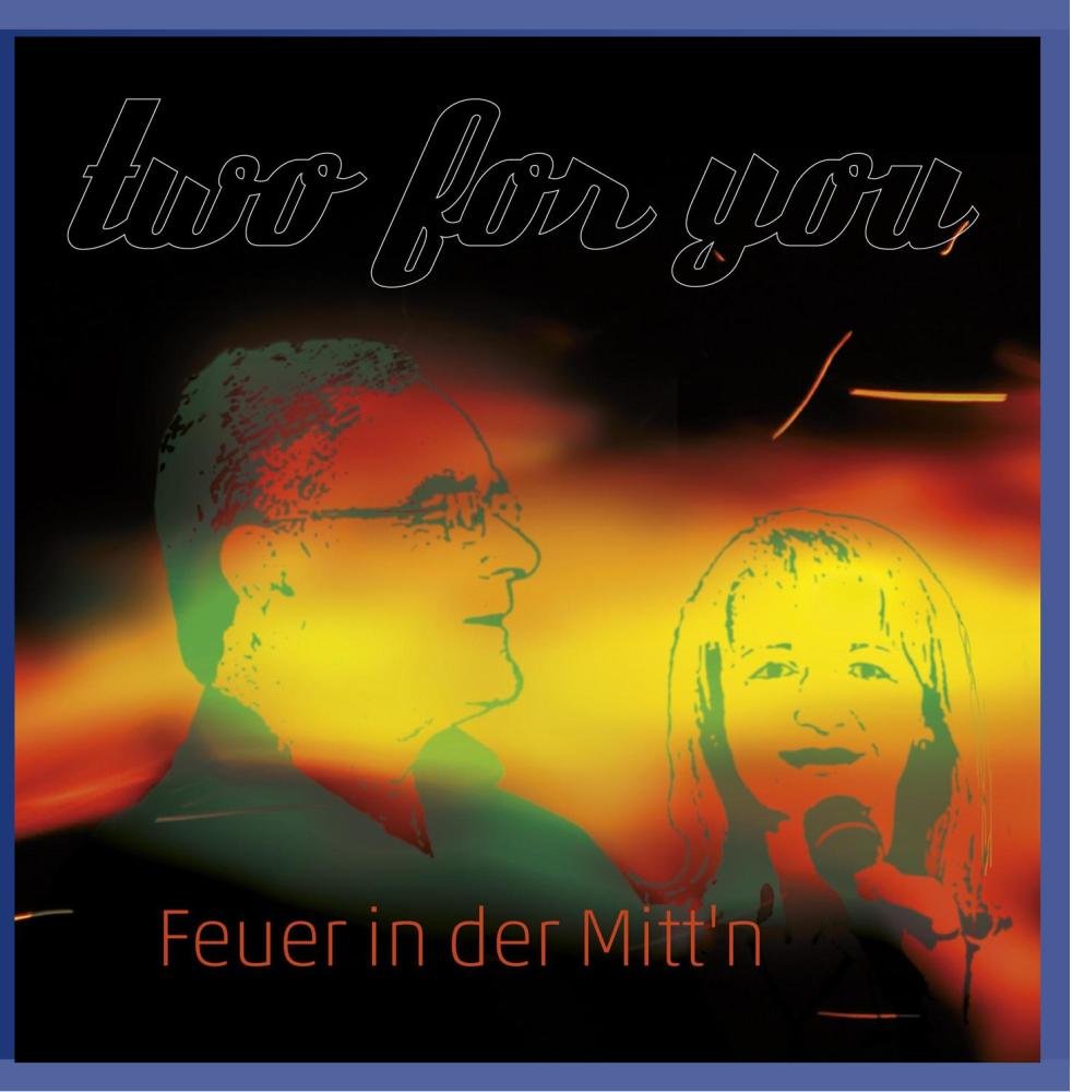 Product Image: Feuer in der Mitt'n