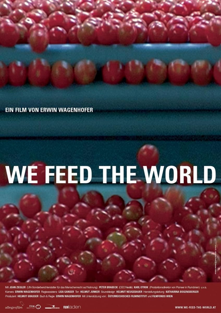 WE FEED THE WORLD Movies