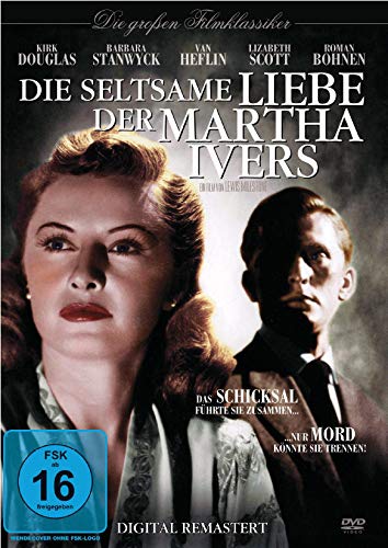 Die seltsame Liebe der Martha Ivers Films