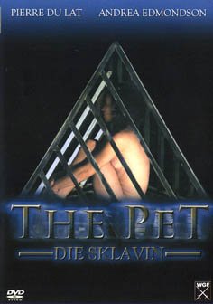 The Pet - Die Sklavin Films