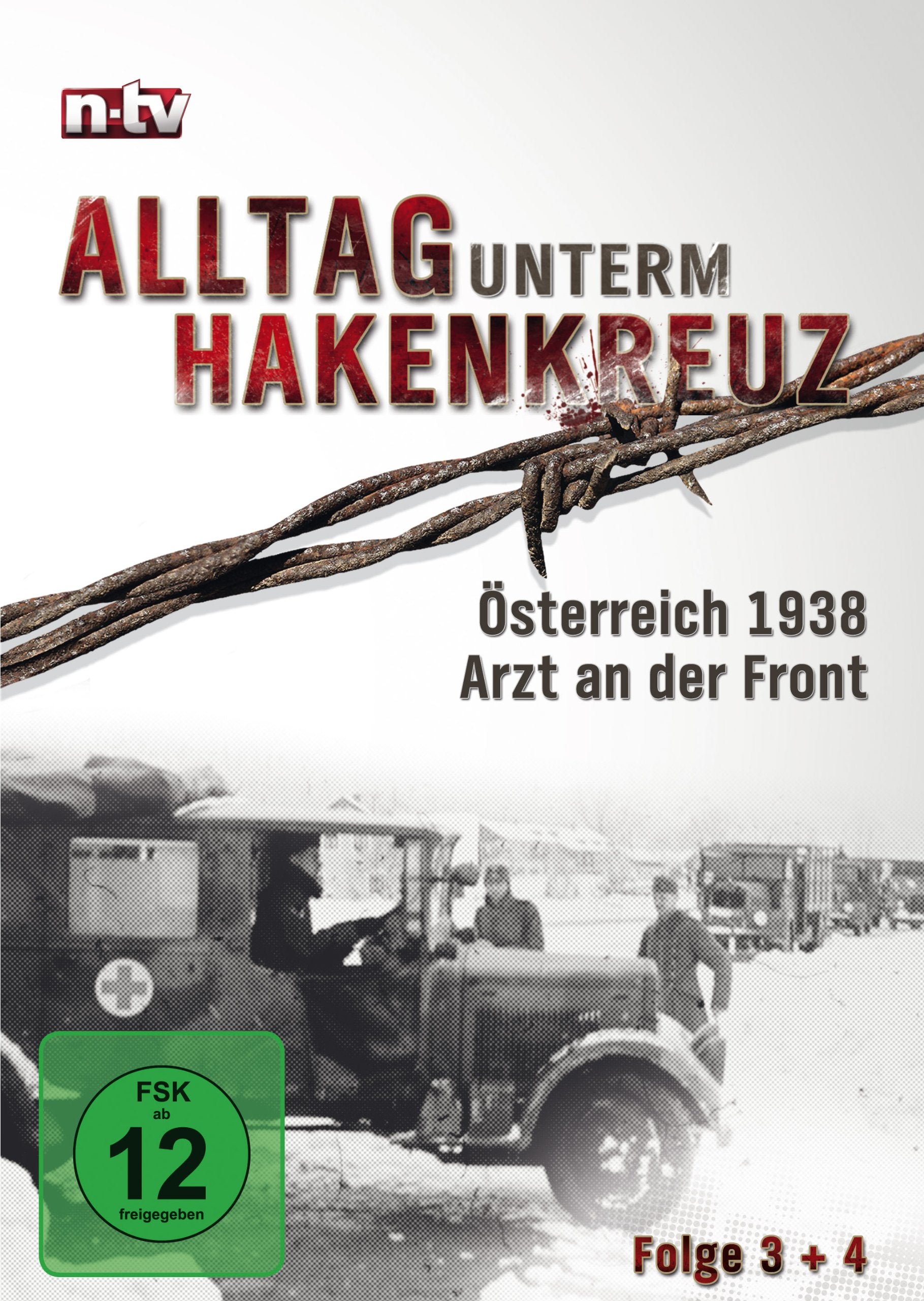 Alltag unterm Hakenkreuz 2 (n-tv) - Österreich 1938 / Arzt an der Front Movies