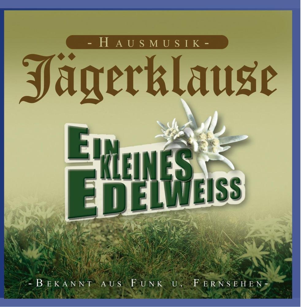 Ein kleines Edelweiss German Schlager & Volksmusik