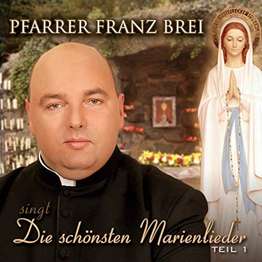 Die Schönsten Marienlieder Teil 1 German Schlager & Volksmusik