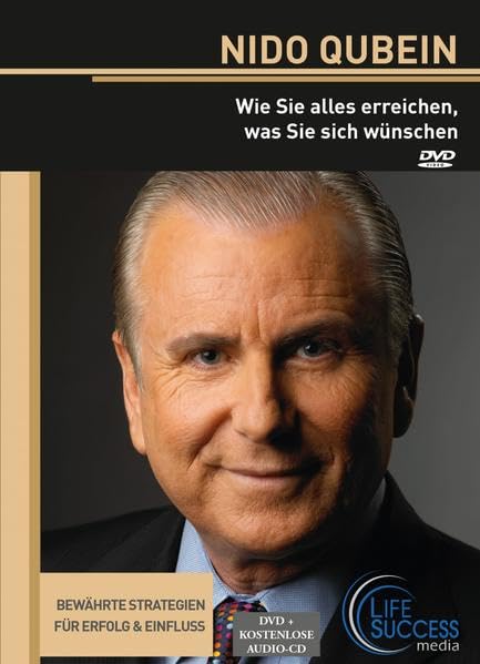 Nido Qubein: Wie Sie alles erreichen, was Sie sich wünschen Films
