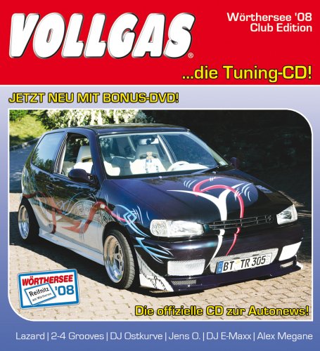 Vollgas Wörthersee 2008 - Club Edition Pop