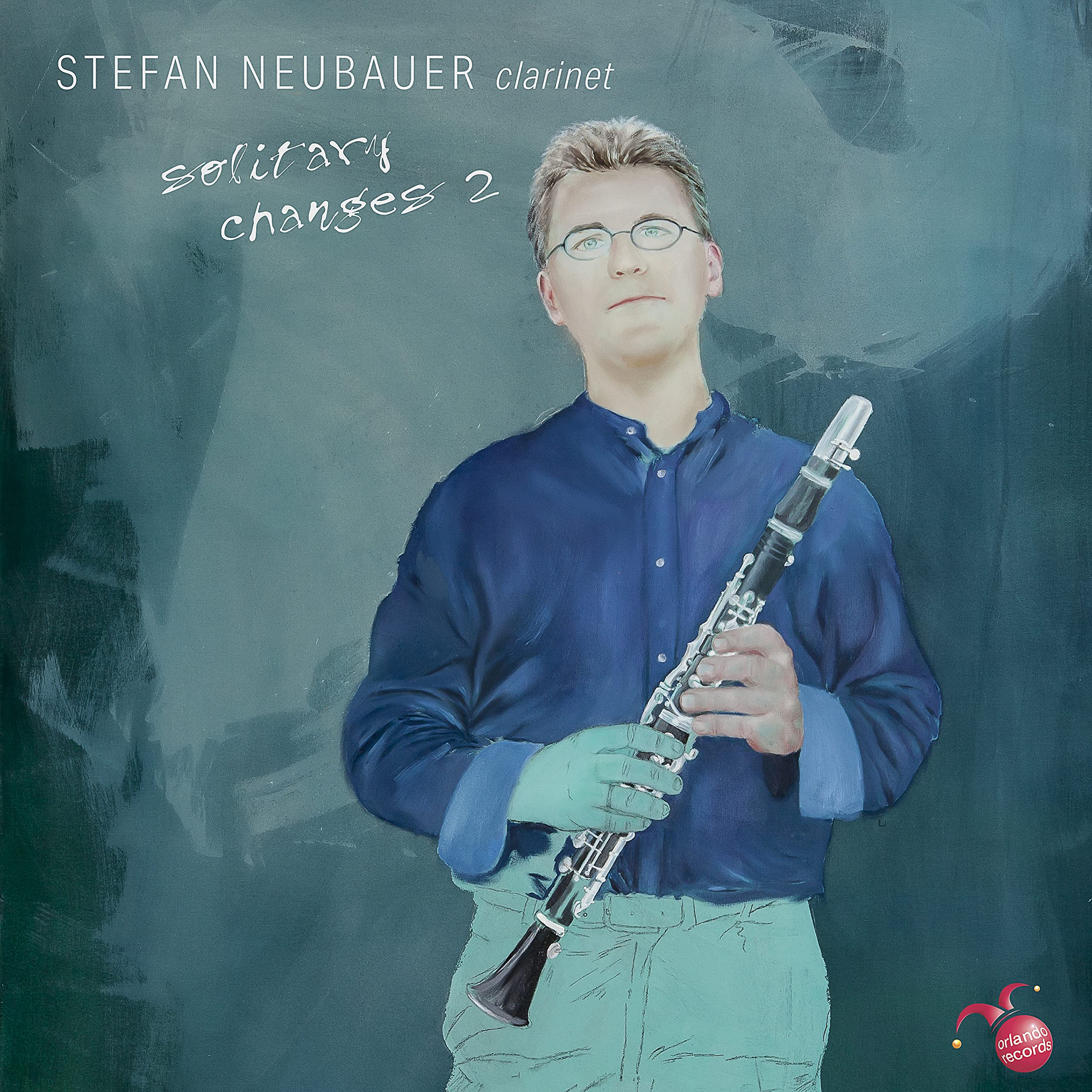 Solitary Changes 2 - Werke für Klarinette von Lauermann, Amann, Heinisch u.a. Classical