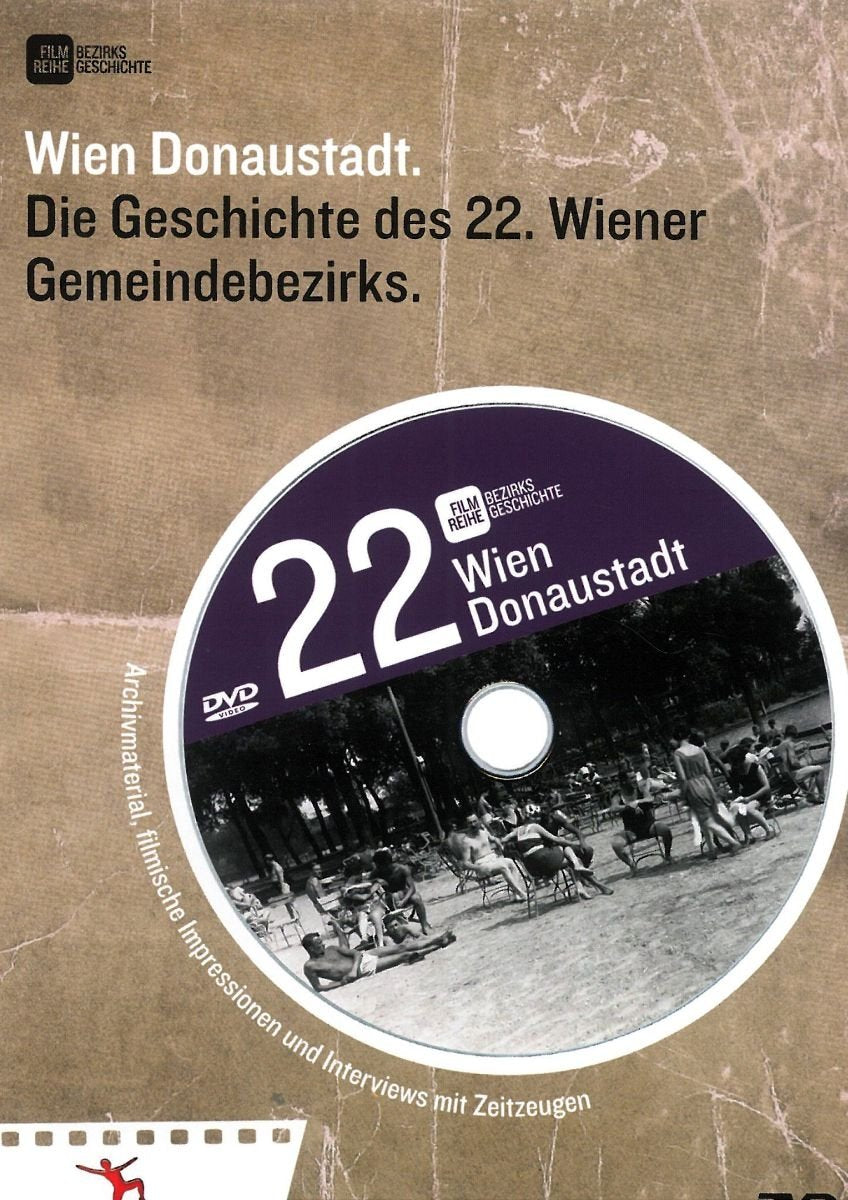 Wien Donaustadt: Die Geschichte des 22. Wiener Gemeindebezirks Movies
