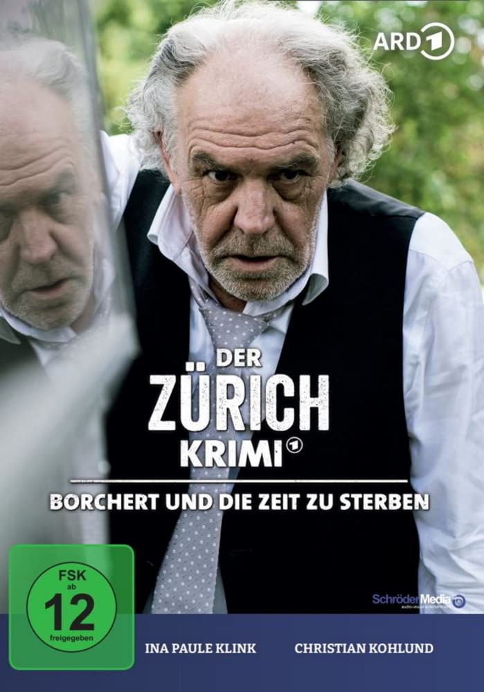Der Zürich Krimi: Borchert und die Zeit zu sterben (Folge 12) Box sets