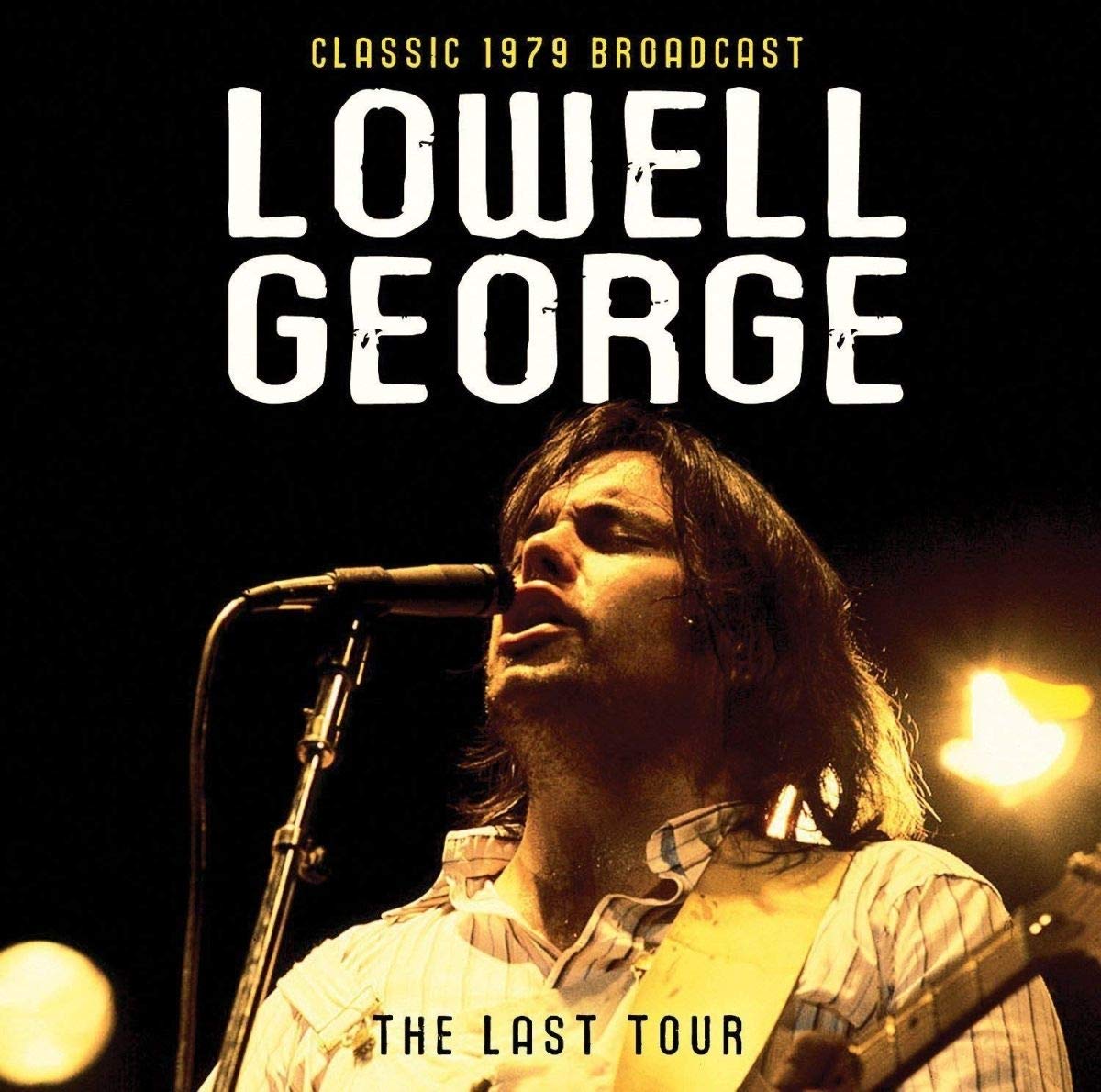 The Last Tour/Radio Broadcast 1979 Rock