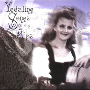 Yodelling Songs of the Alps Pop