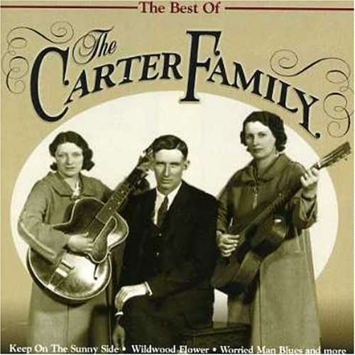 Best Of The Carter Family (23 Tracks) Country & Folk