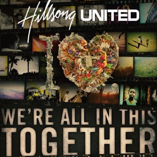 Hillsong United - The iHeart-Revolution - We're All in This Together Movies