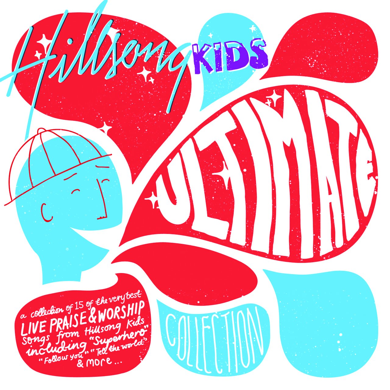 Hillsong Kids - Ultimate Collection Hillsong Kids Music for Children