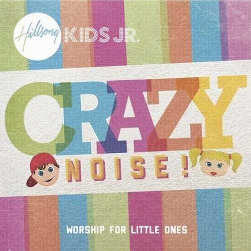 Hillsong kids - Crazy Noise cd