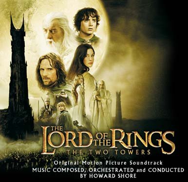 The Lord of the Rings: The Two Towers Soundtracks & Musicals