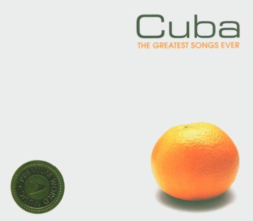 Product Image: Cuba:Greatest Songs Ever