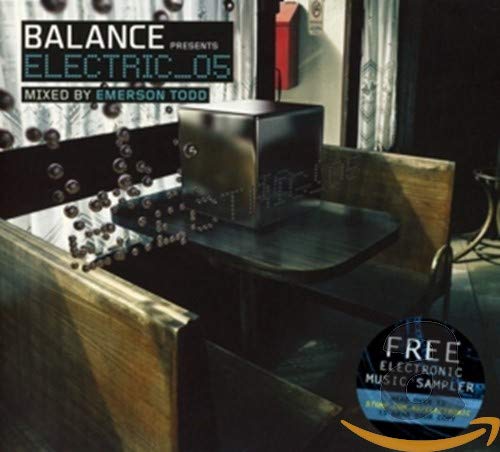 Balance Presents Electric 05 Dance & Electronic