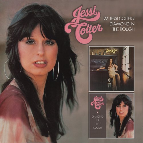Im Jessi Colter/Diamond in The Rough cd