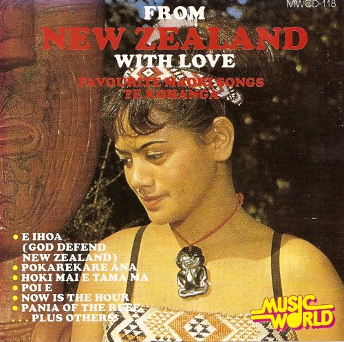 From New Zealand with Love - Favourite Maori Songs Music