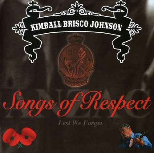 Songs of Respect:Anzac-Lest We Pop