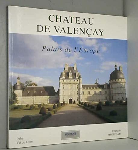 Chateau de Valençay: Palais, de l'Europe book