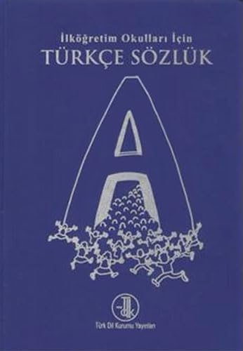 İlköğretim Okulları İçin Türkçe Sözlük book
