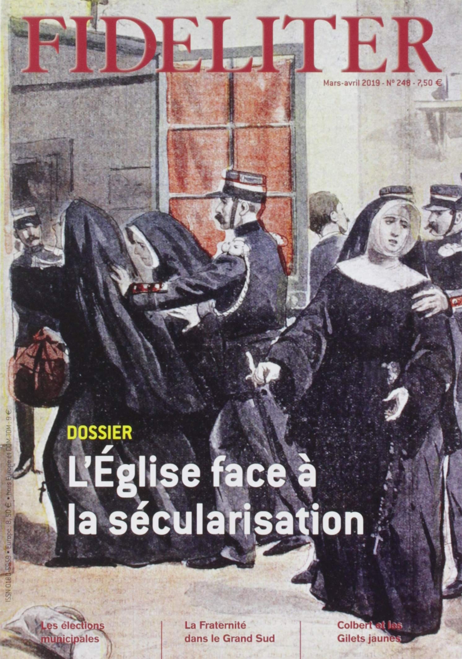 L'EGLISE face à la sécularisation - FIDELITER N° 248 (Mars-Avril 2019) book