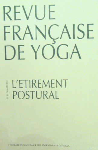Revue Français de yoga -N°12 : L’étirement posturale book