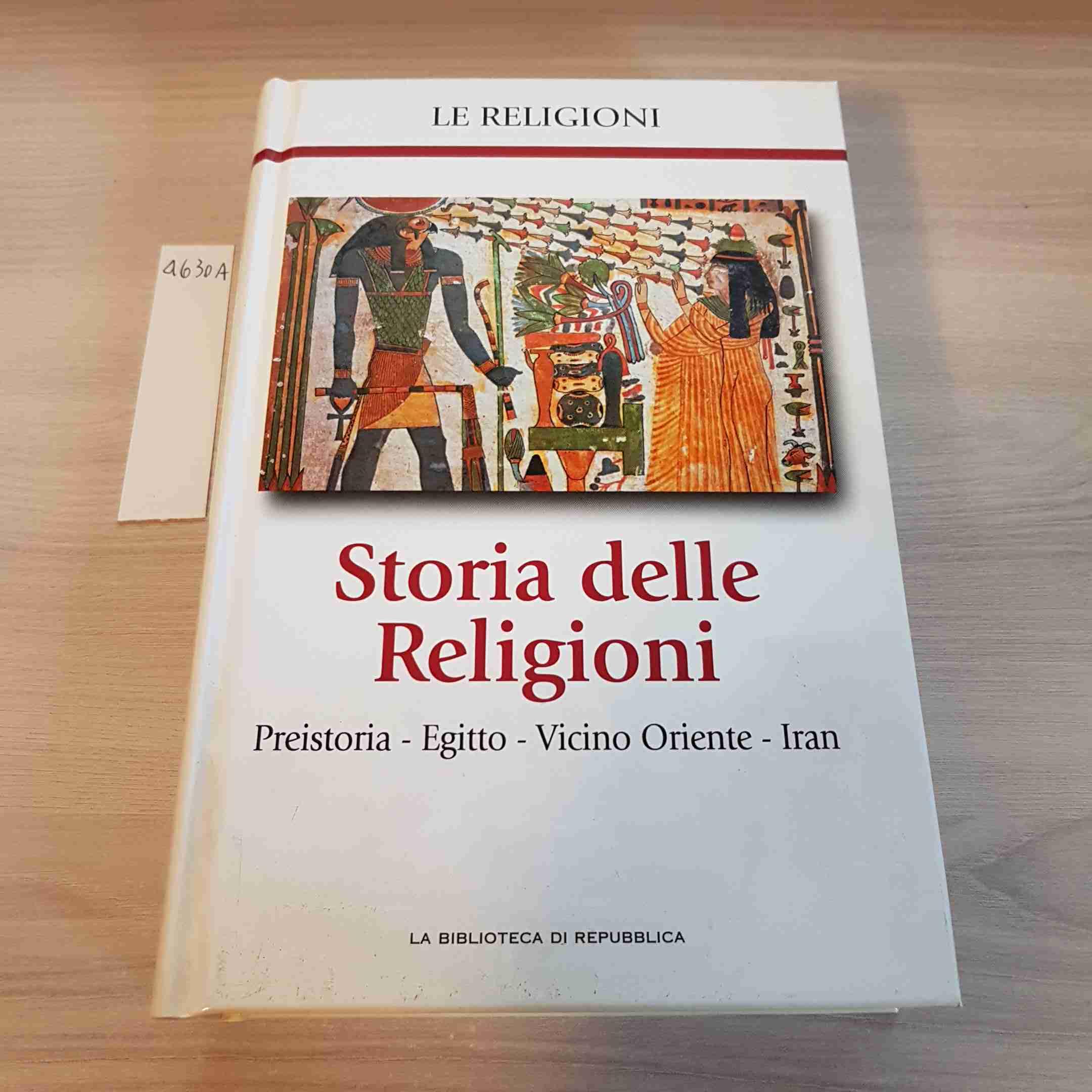 Storia delle Religioni. Preistoria - Egitto - Vic Books
