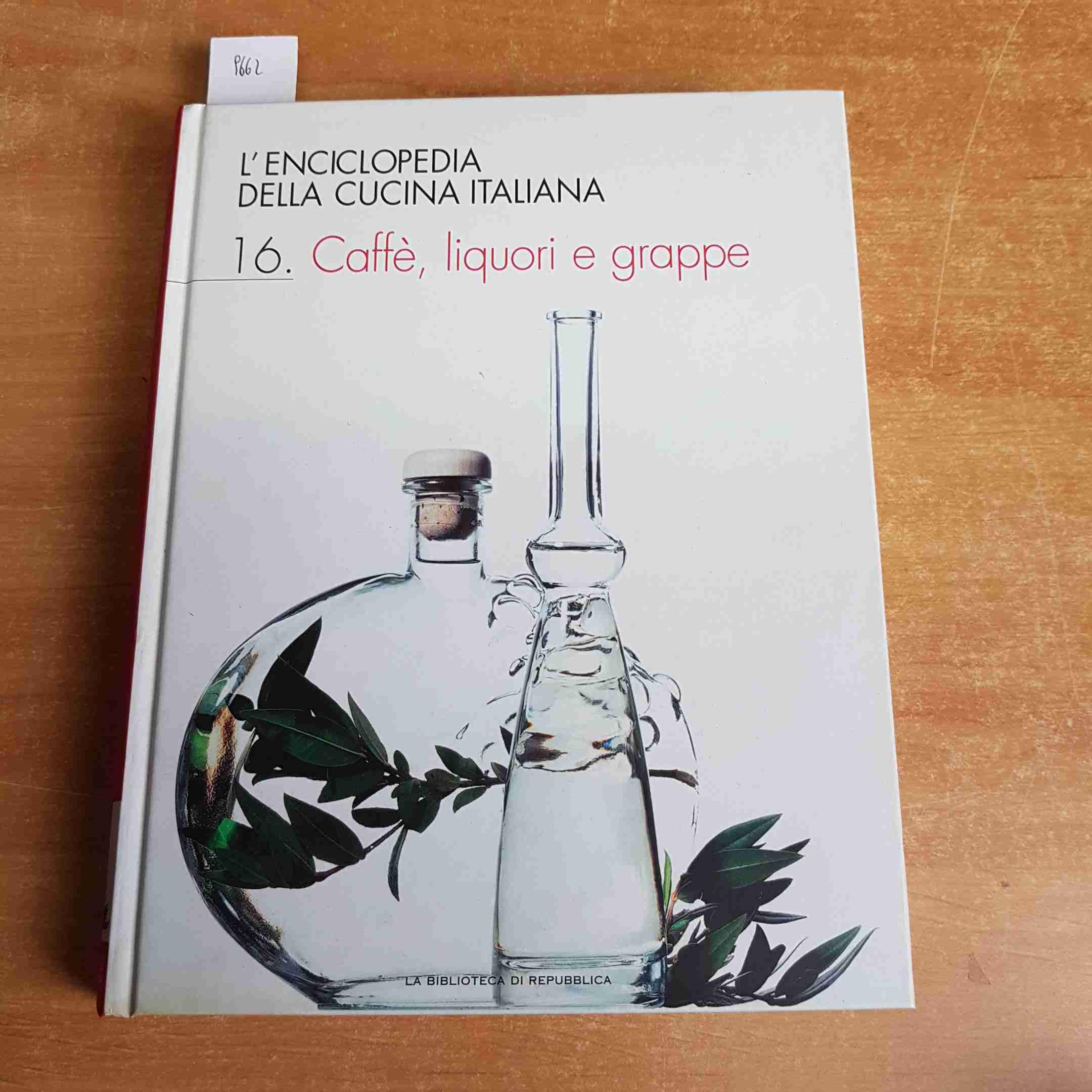 L'Enciclopedia Della Cucina Italiana Piccola pasticceria book