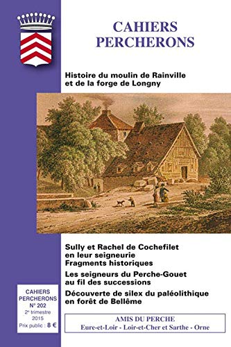 CAHIERS PERCHERONS N° 186 DEUXIEME TRIMESTRE 2011 book