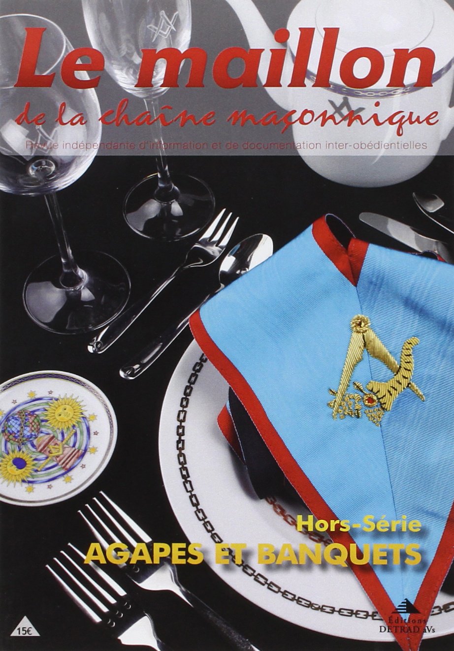 Le maillon, agapes et banquets: Hors série n°3 book