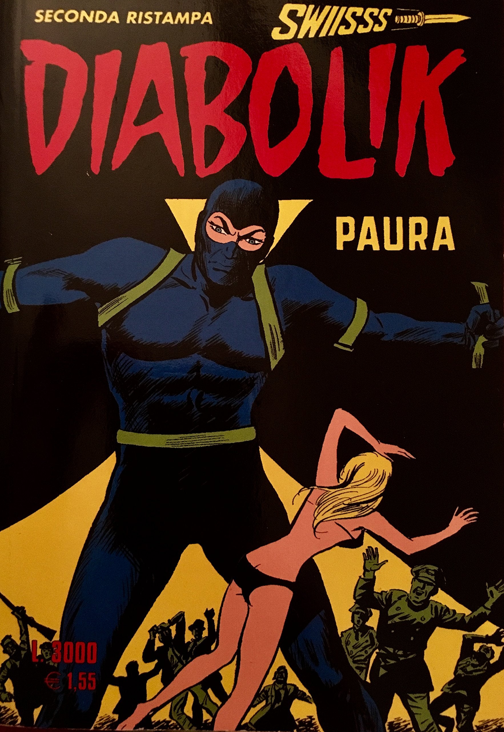 DIABOLIK Swiisss: LE LACRIME DELLA SIRENA (Seconda Ristampa) Books