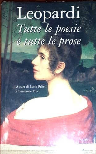 Tutte le poesie e tutte le prose. book