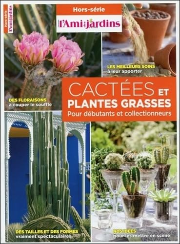 Cactées et plantes grasses pour débutants et collectionneurs Books