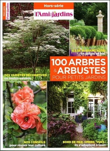100 arbres & arbustes pour petits jardins book