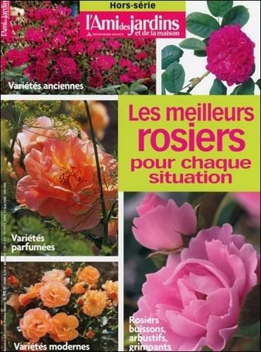 Les meilleurs rosiers pour chaque situation book